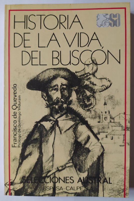 La vida del Buscón / The Swindler (Penguin Clasicos) (Spanish
