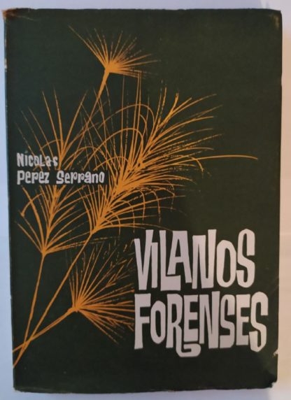 Vilanos forenses.