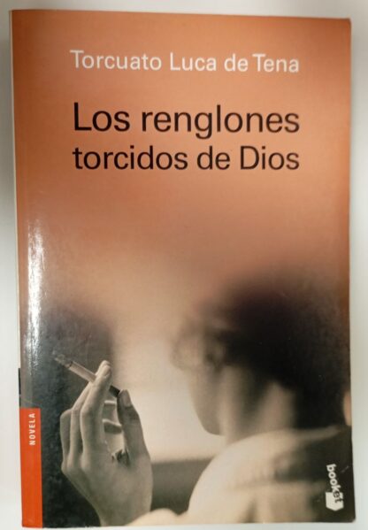 Los renglones torcidos de Dios