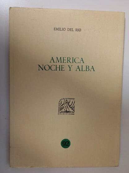 America, noche y alba