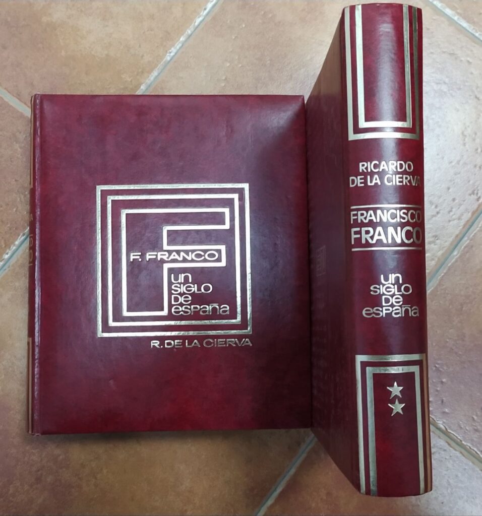 Francisco Franco Un Siglo De España 2 Tomos Librería La Leona