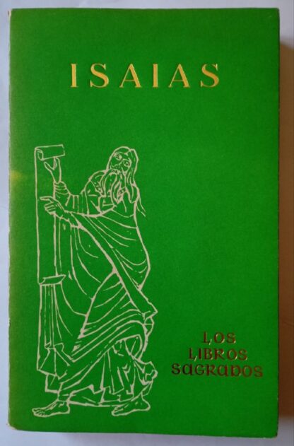 Isaías. Los libros sagrados.