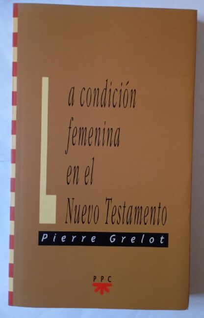 La condición femenina en el Nuevo Testamento