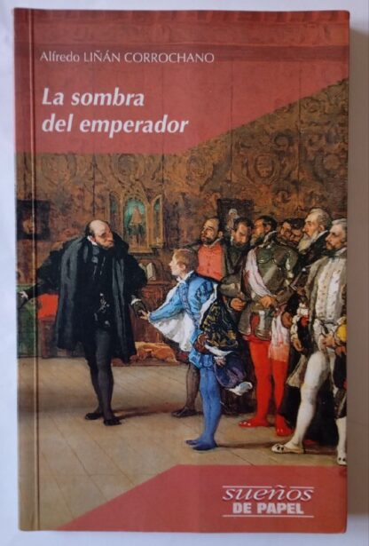 La sombra del emperador