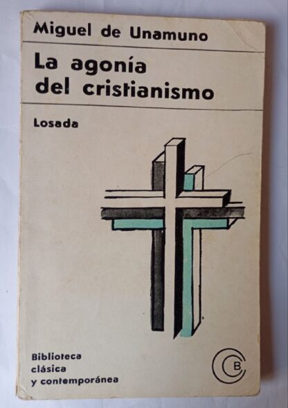 La agonía del cristianismo.