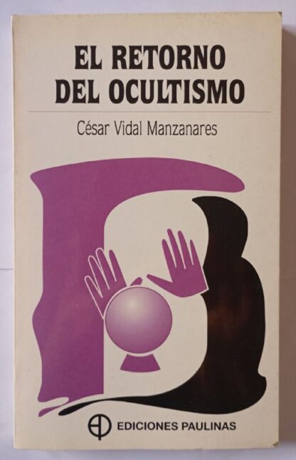 El retorno del ocultismo