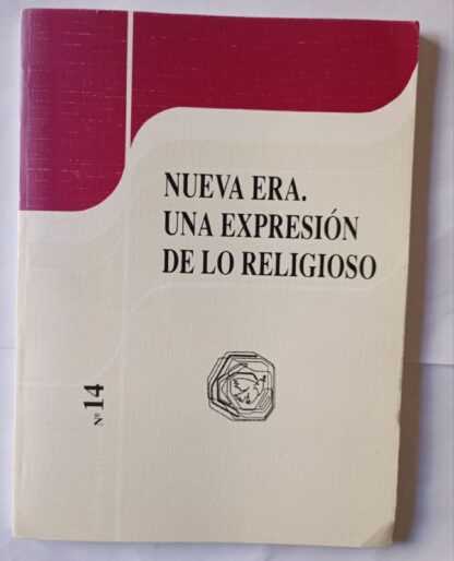 Nueva era. Una expresión de lo religioso