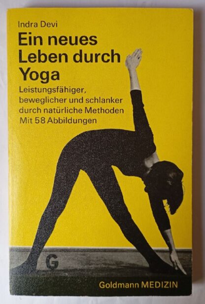 Ein neues Leben durch Yoga