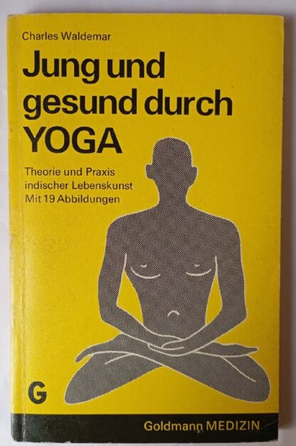 Jung und gesund durch Yoga