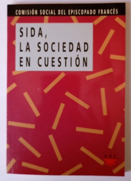 Sida, la sociedad en cuestión.