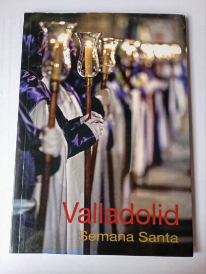 Valladolid. Semana Santa