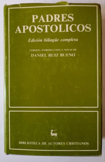 Padres apostólicos. (Edición bilingüe completa)