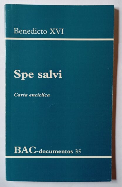 Spe salvi : carta encíclica