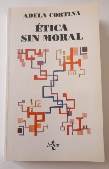 Ética sin moral.
