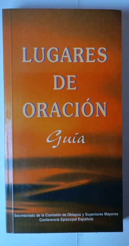Lugares de oración. Guía